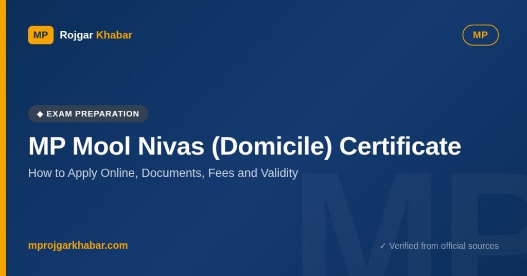 MP Mool Nivas (Domicile) Certificate: How to Apply Online, Documents, Fees and Validity